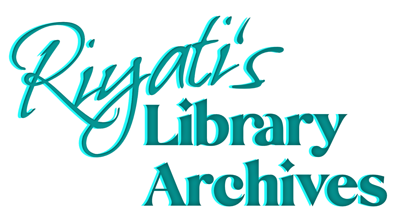 Riyati's Library Archives Riyati's Library Archives